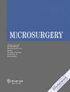 Microsurgery《显微外科》