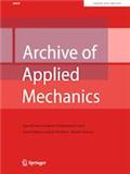 Archive of Applied Mechanics《应用力学档案》