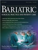 Bariatric Surgical Practice and Patient Care《肥胖外科手术与病人护理》