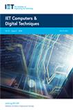 IET Computers & Digital Techniques（或：或：IET Computers and Digital Techniques）《IET计算机与数字技术》