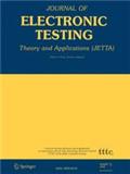 JOURNAL OF ELECTRONIC TESTING-THEORY AND APPLICATIONS《电子测试杂志:理论与应用》