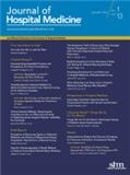 Journal of Hospital Medicine《医院医学杂志》