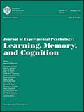 Journal of Experimental Psychology-Learning Memory and Cognition《实验心理学杂志:学习、记忆与认知》
