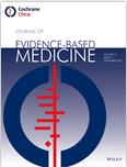 循证医学杂志（英文）（Journal of Evidence-Based Medicine）（国际刊号）（OA期刊）