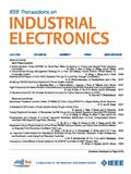 IEEE Transactions on Industrial Electronics《IEEE工业电子学汇刊》