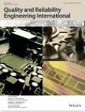 Quality and Reliability Engineering International《国际质量与可靠性工程》