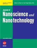 Journal of Nanoscience and Nanotechnology《纳米科学与技术期刊》