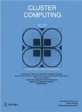 Cluster Computing-The Journal of Networks Software Tools and Applications《集群计算: 网络、软件工具与应用杂志》