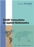 CSIAM应用数学会刊（英文）（CSIAM Transactions on Applied Mathematics）（国际刊号）
