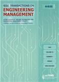 IEEE Transactions on Engineering Management《IEEE工程管理学报》