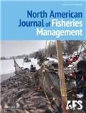 North American Journal of Fisheries Management《北美水产管理杂志》