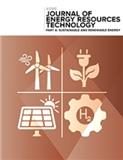 Journal of Energy Resources Technology Part A-Sustainable and Renewable Energy《能源资源技术杂志A-可持续与可再生能源》（原：Journal of Energy Resources Technology-Transactions of the ASME）