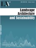 风景园林与可持续发展（英文）（Landscape Architecture and Sustainability）（国际刊号）（OA期刊）（2027年1月1日前提交免收APC）