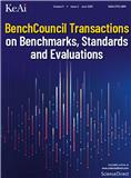 BenchCouncil Transactions on Benchmarks, Standards and Evaluations（国际刊号）（OA期刊）