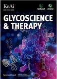 Glycoscience & Therapy（国际刊号）（OA期刊）（目前不收版面费）