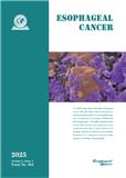 食管癌（英文）（ESOPHAGEAL CANCER）（国际刊号）（OA期刊）