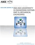 ASCE-ASME Journal of Risk and Uncertainty in Engineering Systems, Part B: Mechanical Engineering《ASCE-ASME工程系统中的风险和不确定性期刊，B辑：机械工程》