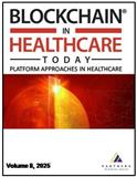 Blockchain in Healthcare Today《当今医疗区块链》
