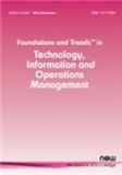 Foundations and Trends in Technology, Information and Operations Management《FnT技术、信息与运营管理》