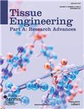 Tissue Engineering Part A《组织工程A辑》