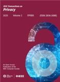IEEE Transactions on Privacy《IEEE隐私汇刊》