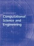 International Journal of Computational Science and Engineering《国际计算科学与工程杂志》