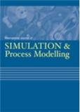 International Journal of Simulation and Process Modelling《国际仿真与过程建模期刊》
