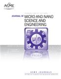 Journal of Micro and Nano Science and Engineering《微纳科学与工程杂志》（原：Journal of Micro and Nano-Manufacturing）