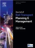 Journal of Rail Transport Planning & Management《轨道交通规划与管理杂志》
