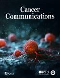 癌症通讯（英文）（Cancer Communications）（OA期刊）（国际刊号）