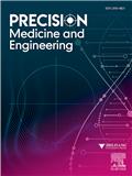 精准医学与工程（英文）（Precision Medicine and Engineering）（国际刊号）（OA期刊）（免收文章处理费）